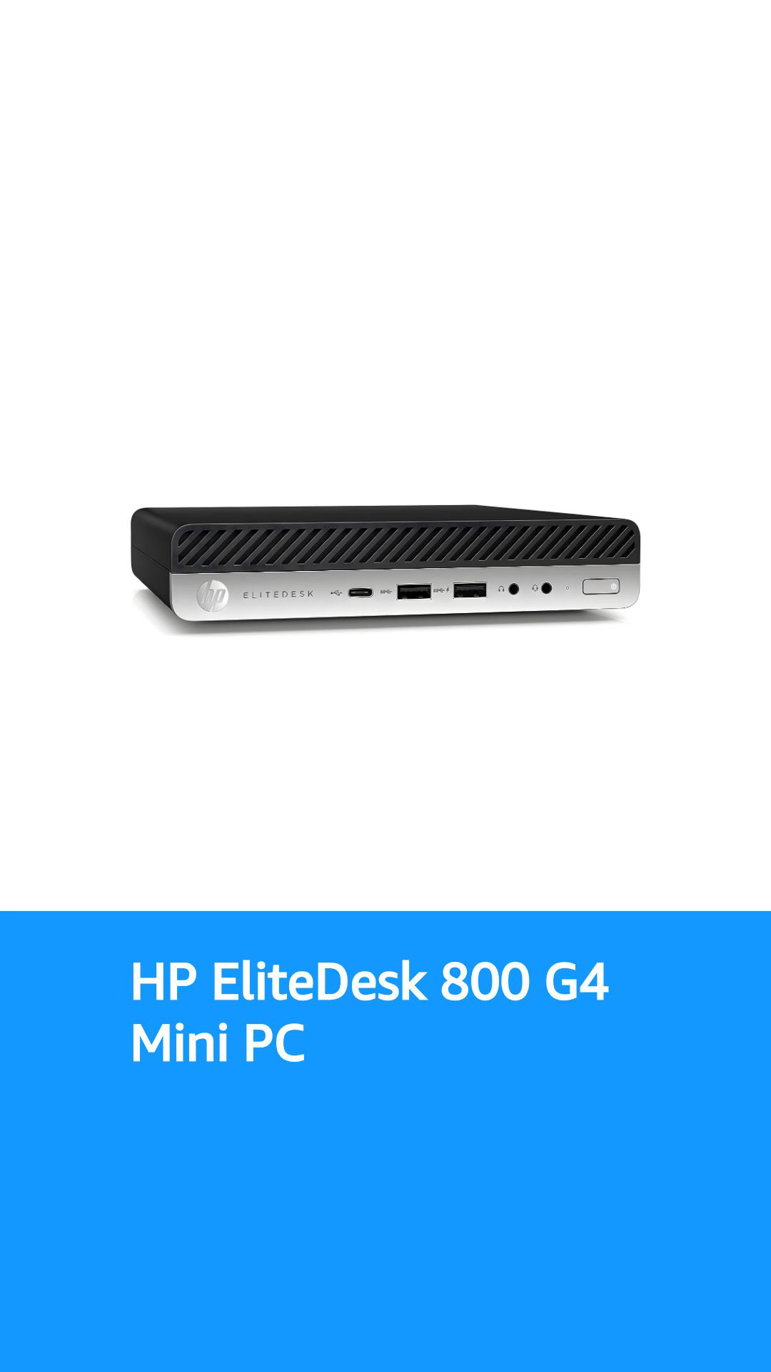 ミニPC #A HP EliteDesk800G4DM 35W i7 16G SSD256 HP EliteDesk 800/400 G4 Mini PC i7 8th Gen. 2TB SSD 64GB RAM Win