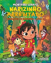 Narizinho Arrebitado: Reinações De Narizinho - Livro 1 (Portuguese Edition)