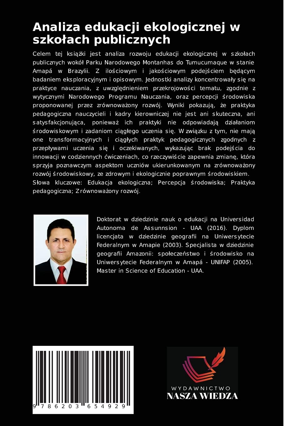 Analiza edukacji ekologicznej w szkołach publicznych: W okolicach parku tumucumaque amapá - Brazylia