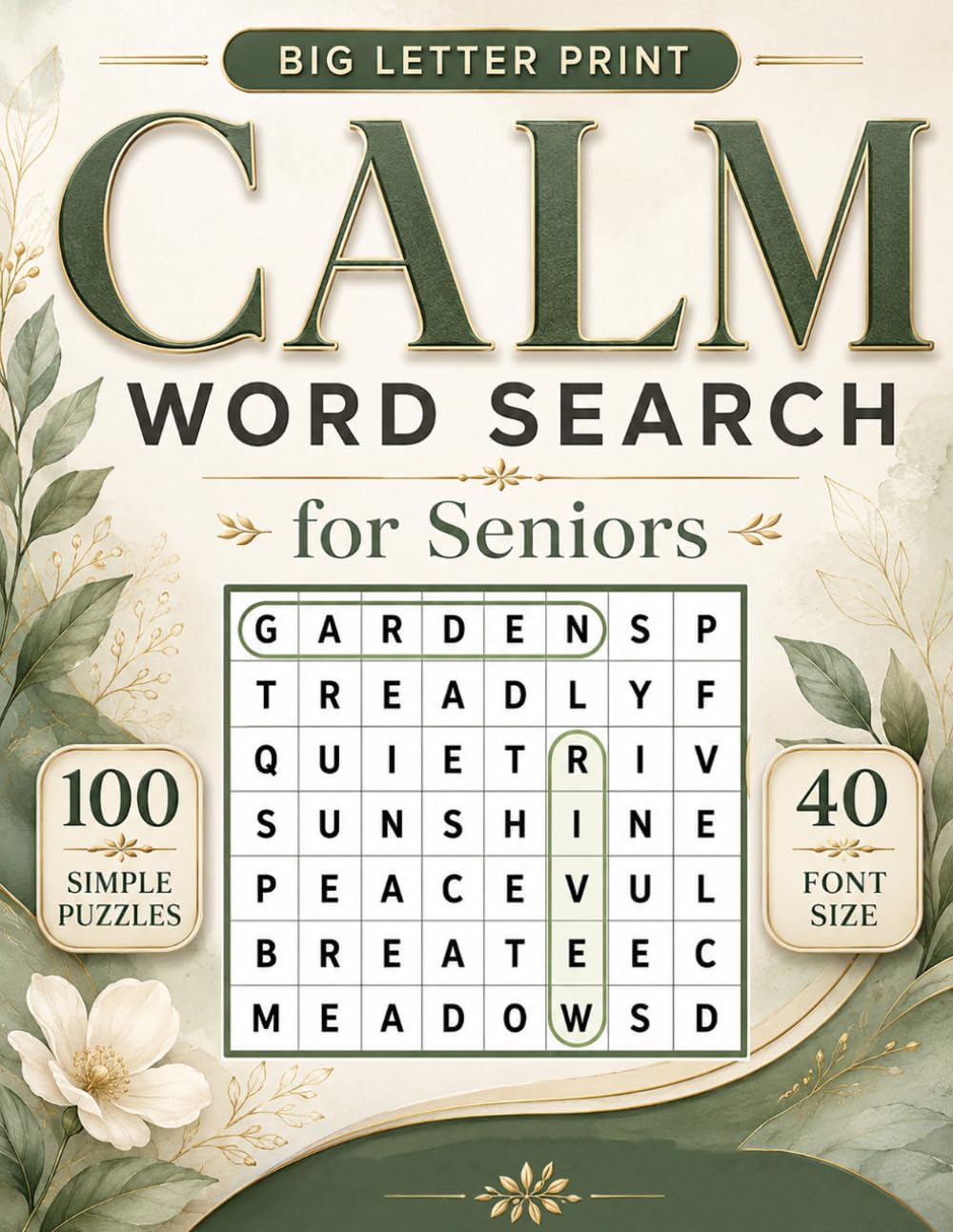Calm Word Search for Seniors: Easy Big Letter Puzzles for Relaxation, Gentle Focus, and Peaceful Daily Enjoyment