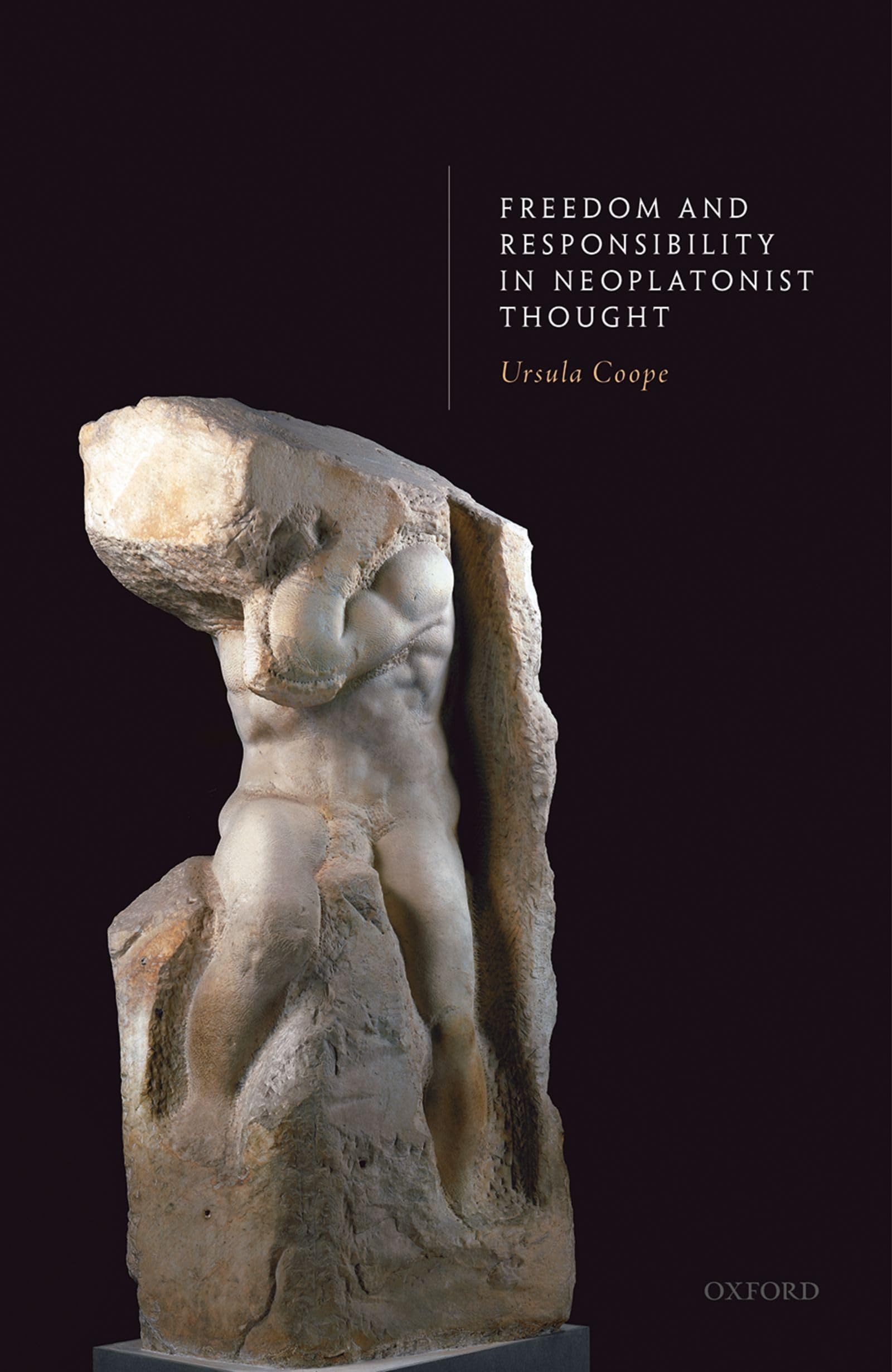 Buy Freedom and Responsibility in Neoplatonist Thought — BookShops.in