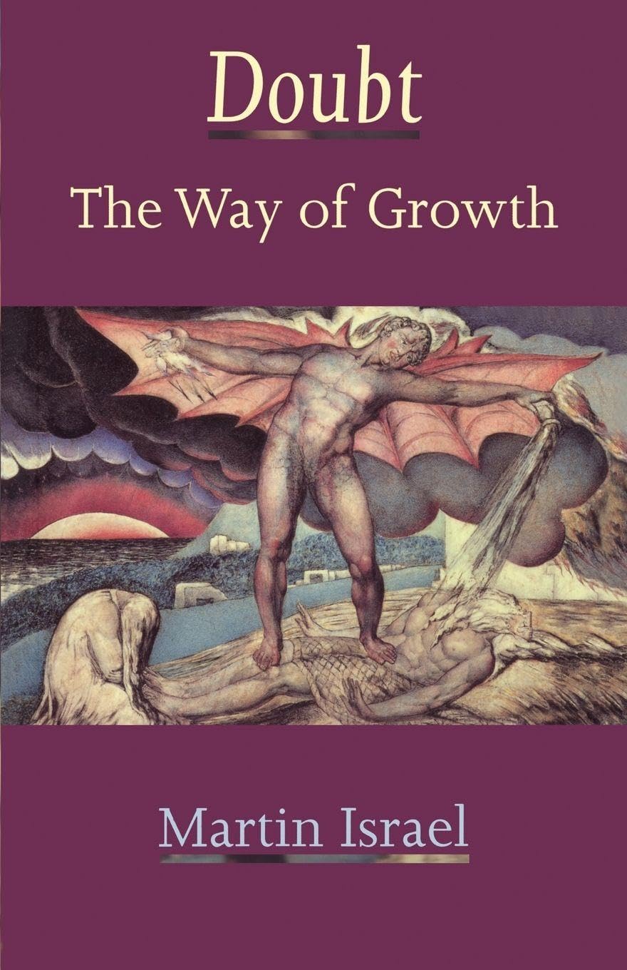 Doubt: The Way Of Growth-Martin Israel