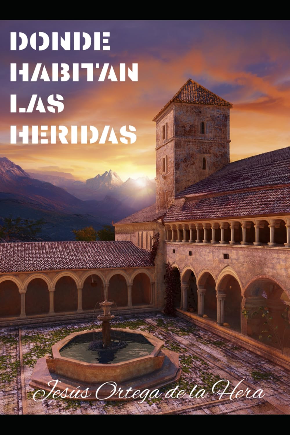 DONDE HABITAN LAS HERIDAS
