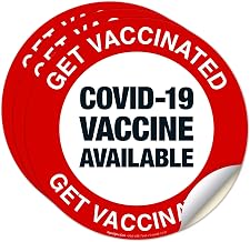 Get Vaccinated Covid-19 Vaccine Available Sign, (3 Pack) 12x12 Inches, 8 Mil Vinyl Floor Decals Long Lasting UV Protected, Made in USA
