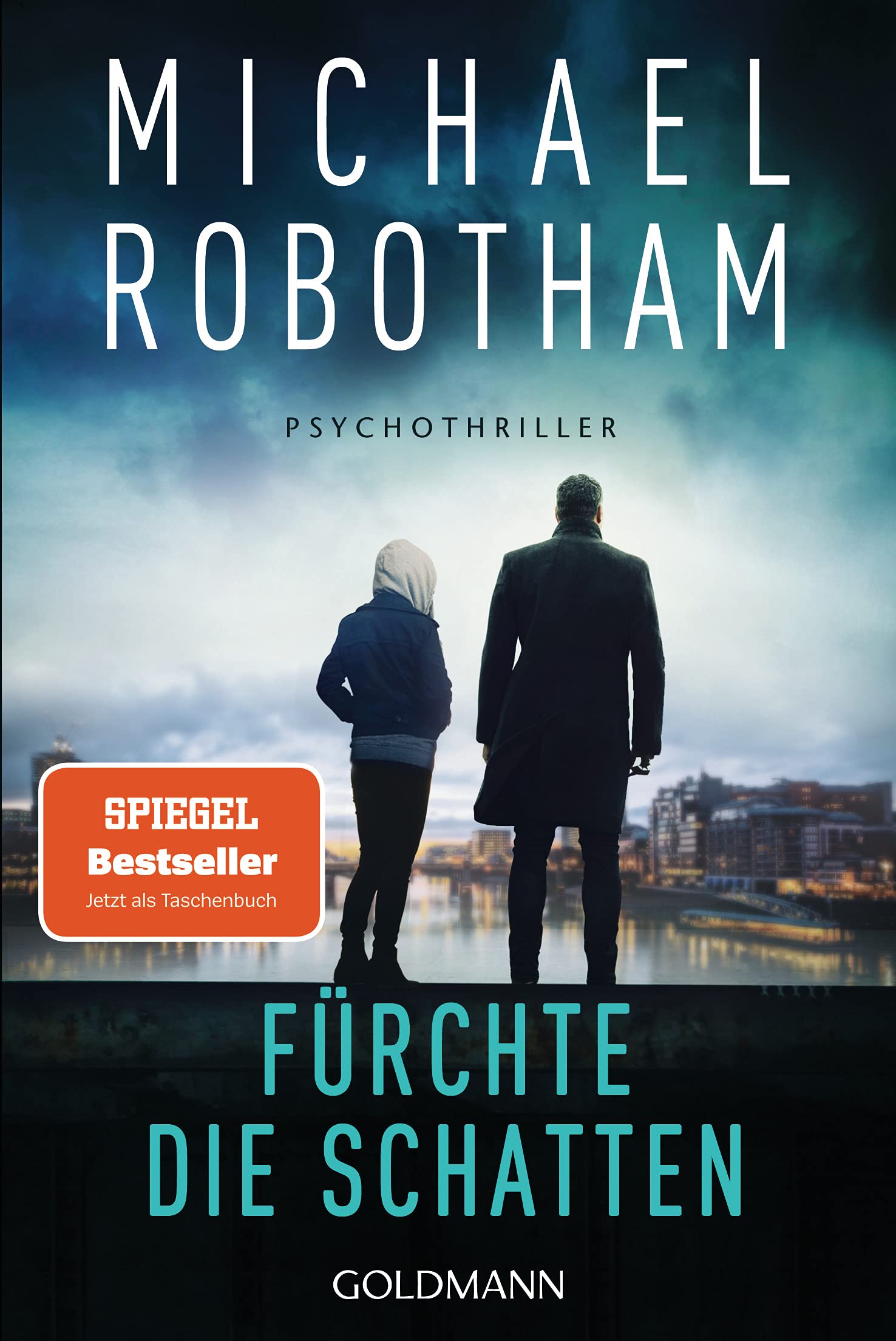 Fürchte die Schatten: Psychothriller