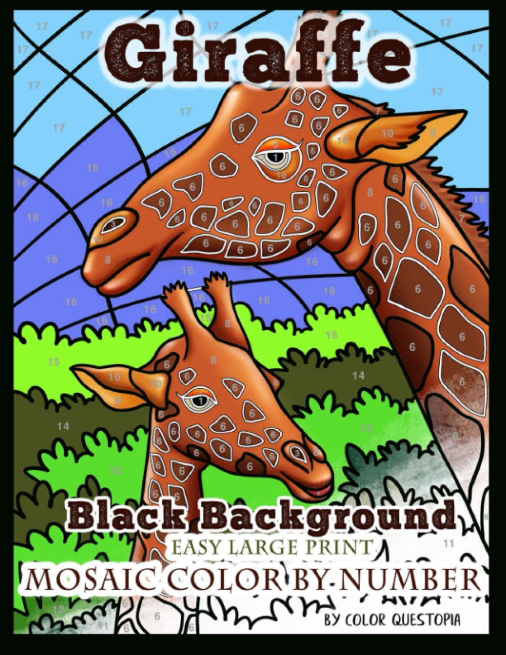 Giraffe Easy Large Print Mosaic Color By Number - BLACK BACKGROUND: Adult Coloring - Adorable Giraffes (Adult Color By Number)