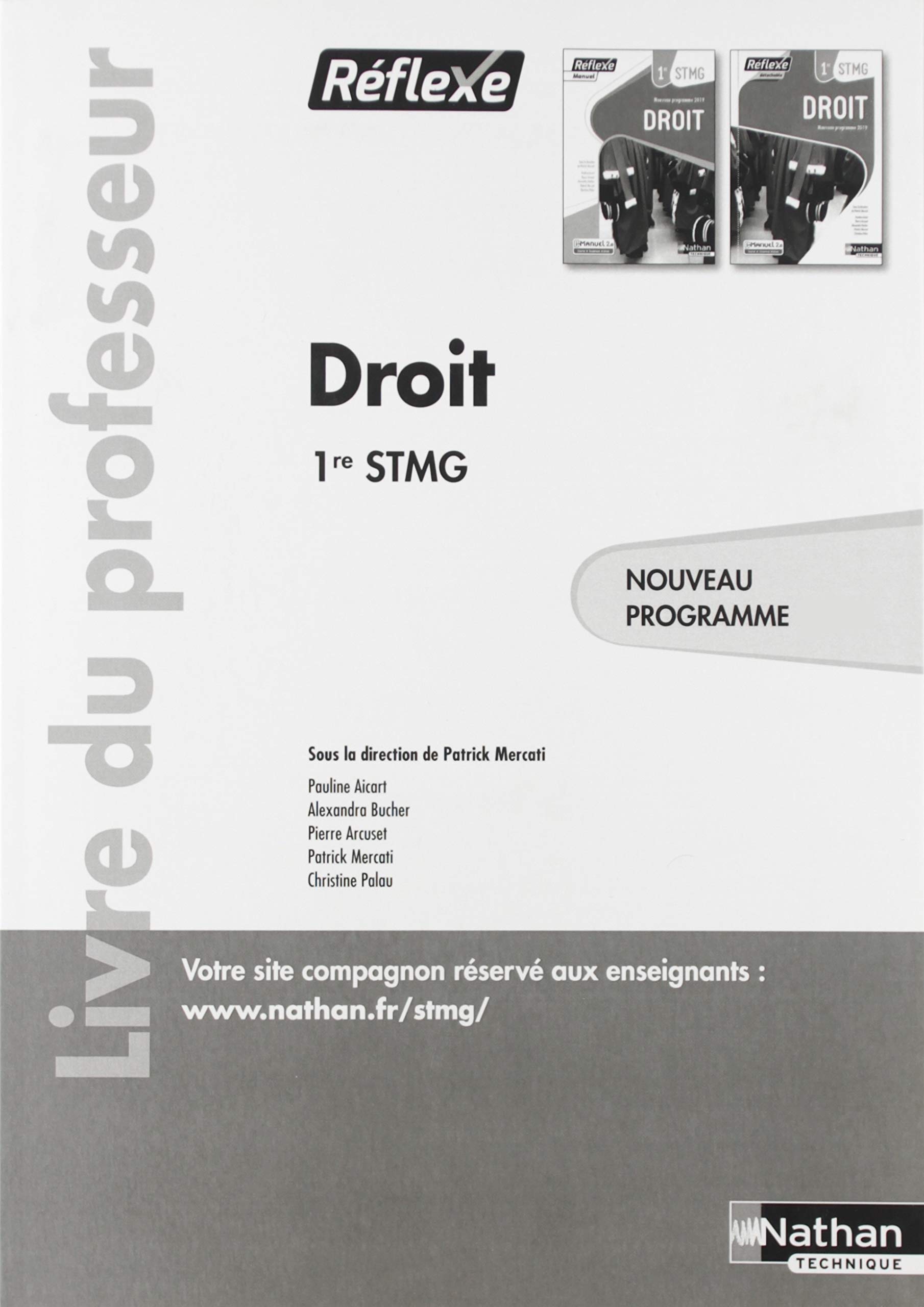 Livre Droit 1re Stmg Nathan Corrigé Pdf Droit 1ère STMG (Réflexe) commun Pochette/Manuel - Livre du professeur -  2019 : Collectif, Mercati, Patrick: Amazon.fr: Livres