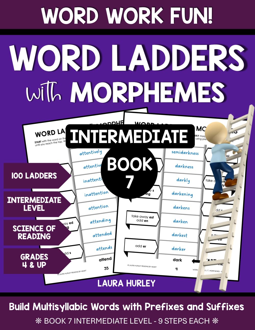 Word Ladders with Morphemes Book 7: Word Work Fun - Build Multisyllabic Words with Prefixes and Suffixes - Science of...