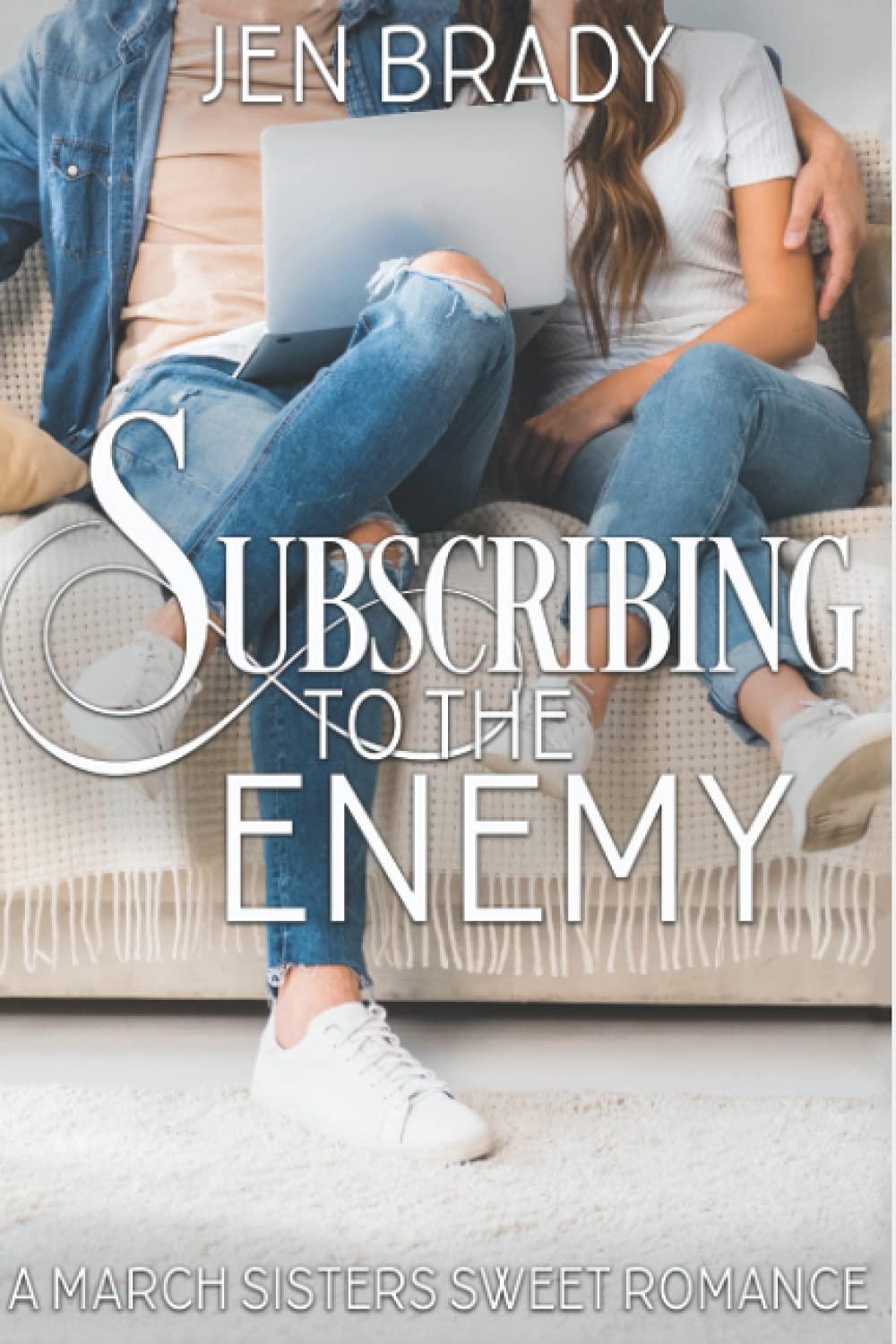 Subscribing to the Enemy (A March Sisters Sweet Romance)