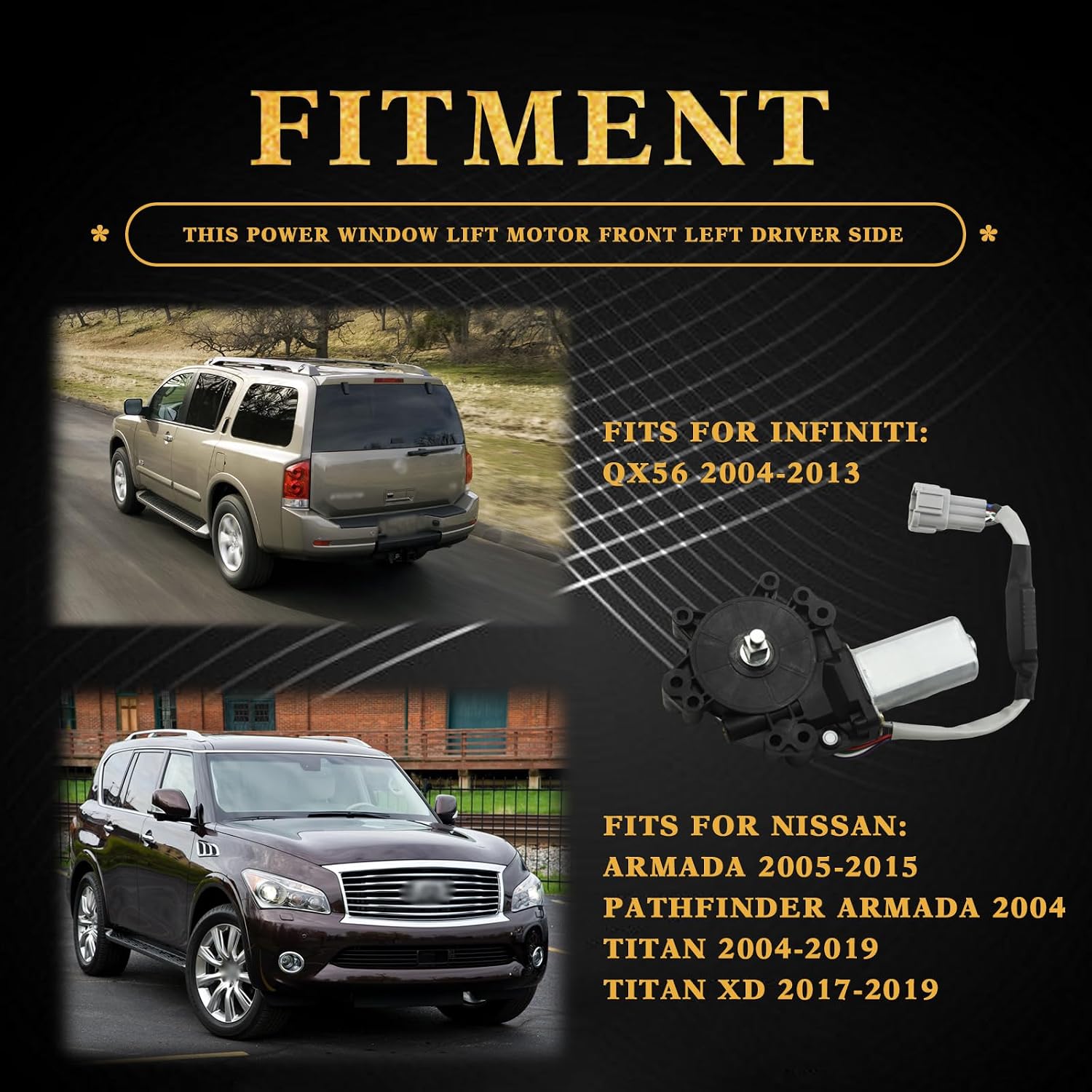 Window Lift Motor Front Left Driver Side for Nissan Pathfinder Armada Titan XD QX56 2004-2019 Replace# 80731-9FJ0A 80731-ZT01A 807319FJ0A