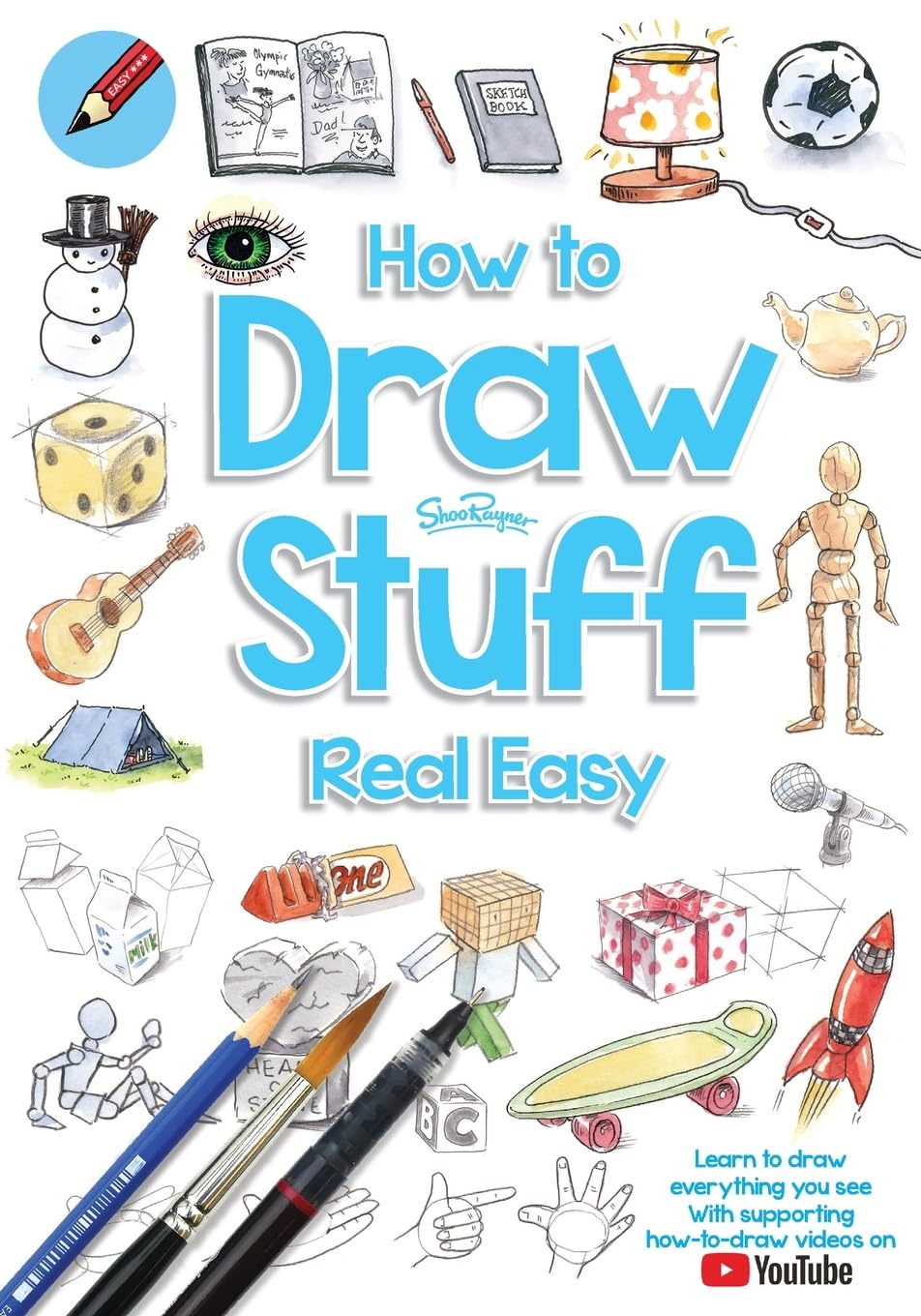 How to Draw Stuff Real Easy: 1