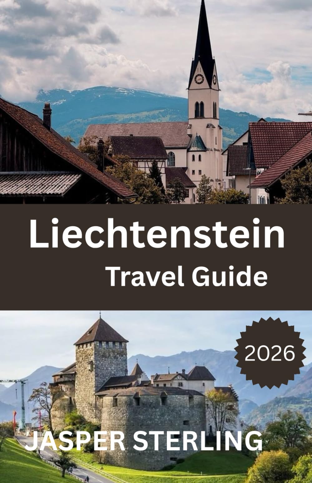 Liechtenstein Travel Guide 2026