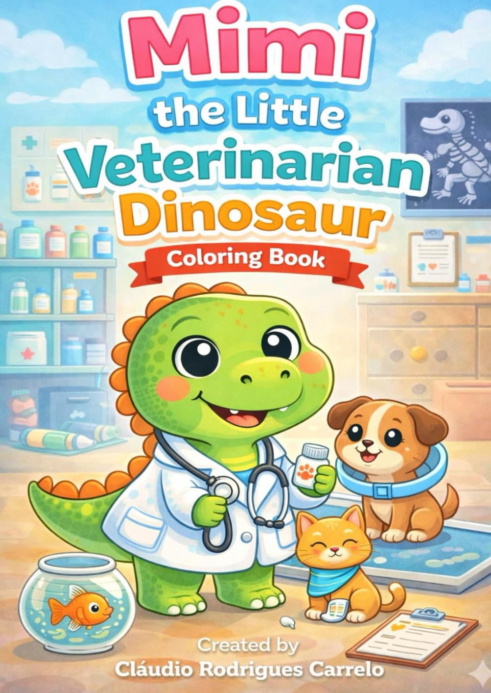 Mimi the Veterinarian Dinosaur: Coloring Book (Animal Kids Coloring Books Series)