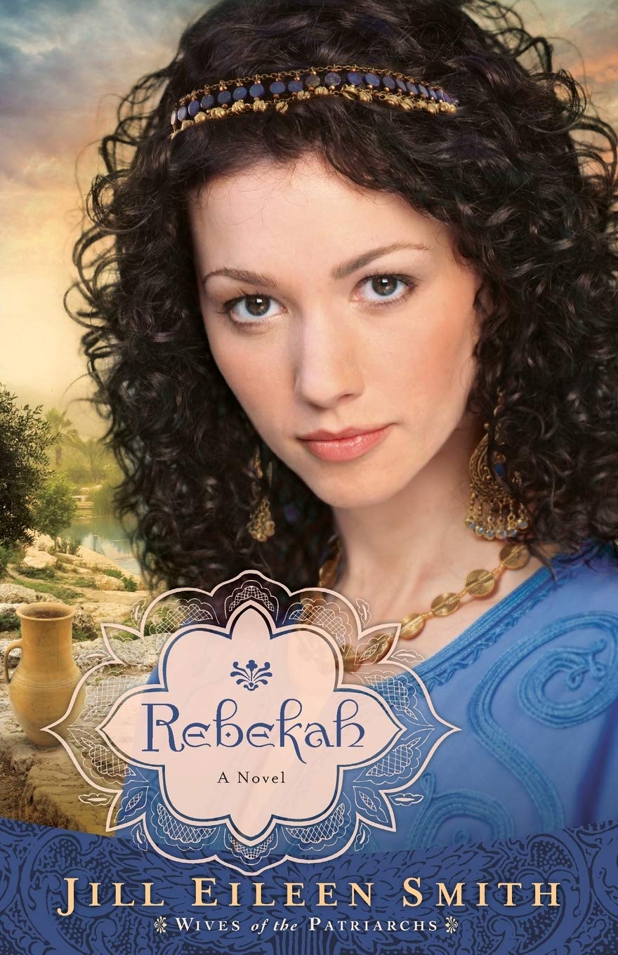 Rebekah: (A Richly Detailed Biblical Retelling of Isaac's Wife)