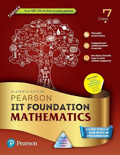 Pearson IIT Foundation'24 Mathematics Class 7, As Per CBSE, ICSE . For JEE | NEET | NSTE | Olympiad | Free access to elibrary, vidoes &amp; Myinsights Self Preparation - 6th Edition By Pearson
