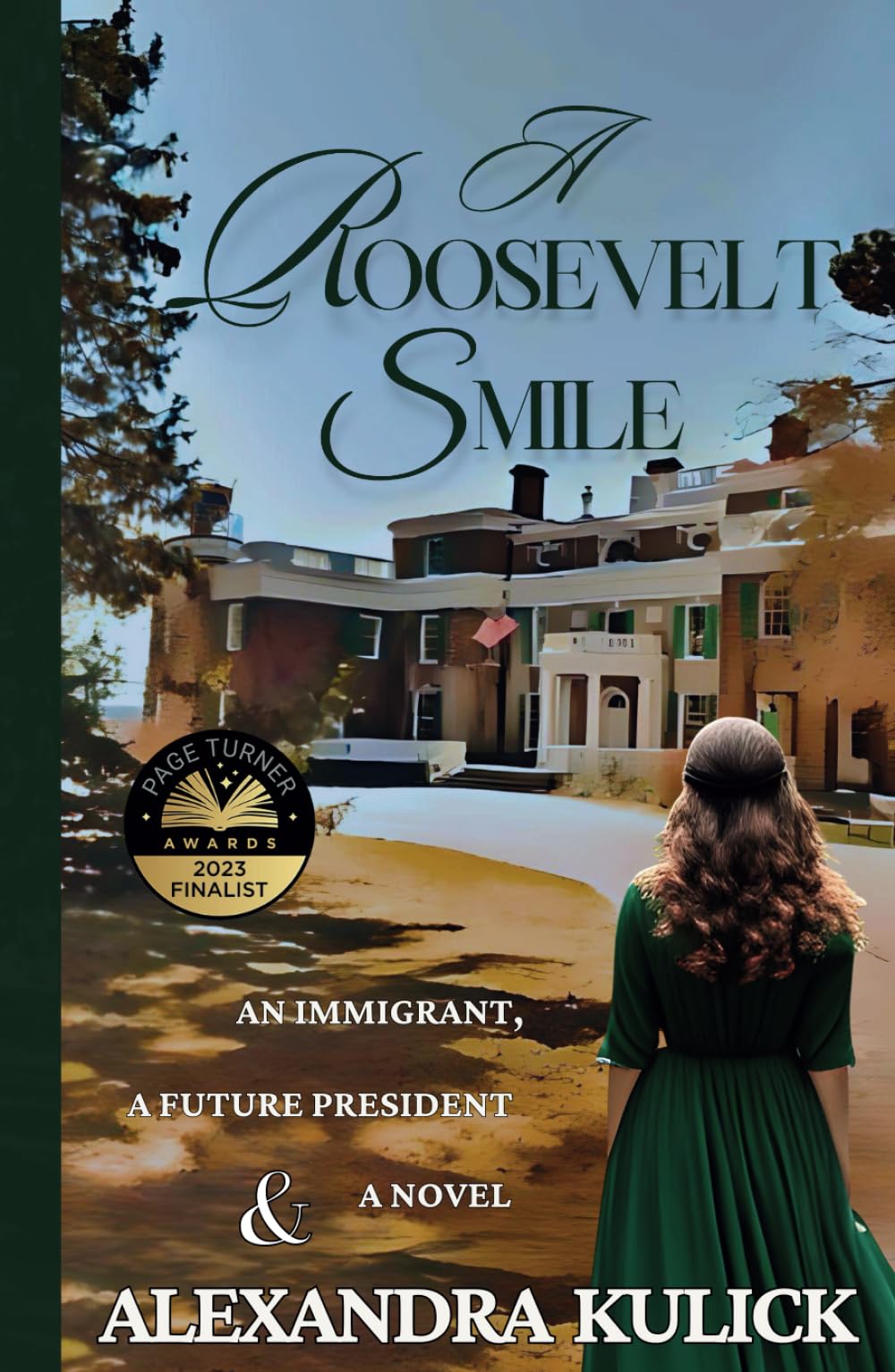 A Roosevelt Smile: an immigrant, a future president and a novel