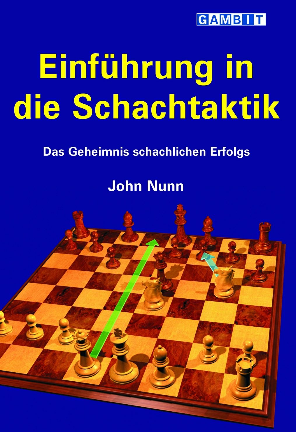 Einführung in die Schachtaktik (German Edition)