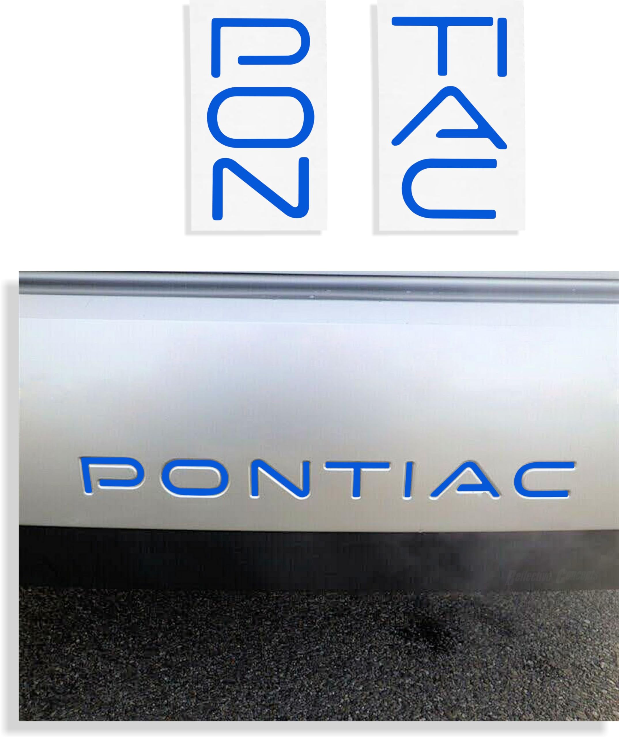 Reflective Concepts Rear Bumper Inlay "PONTIAC" Decal Fits 2004-2008 Grand Prix - (Color: Reflective Blue)