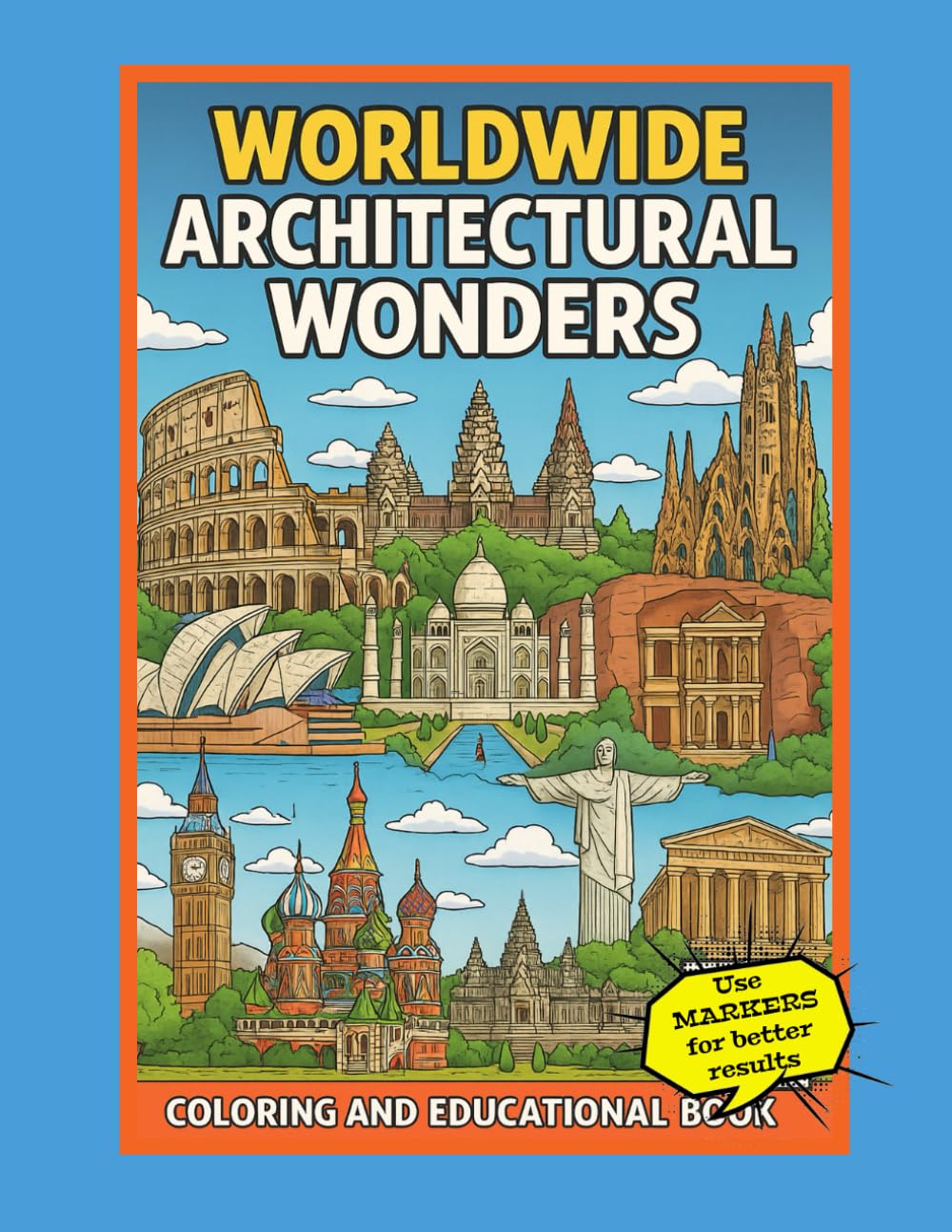 Worldwide Architectural Wonders: Coloring Book