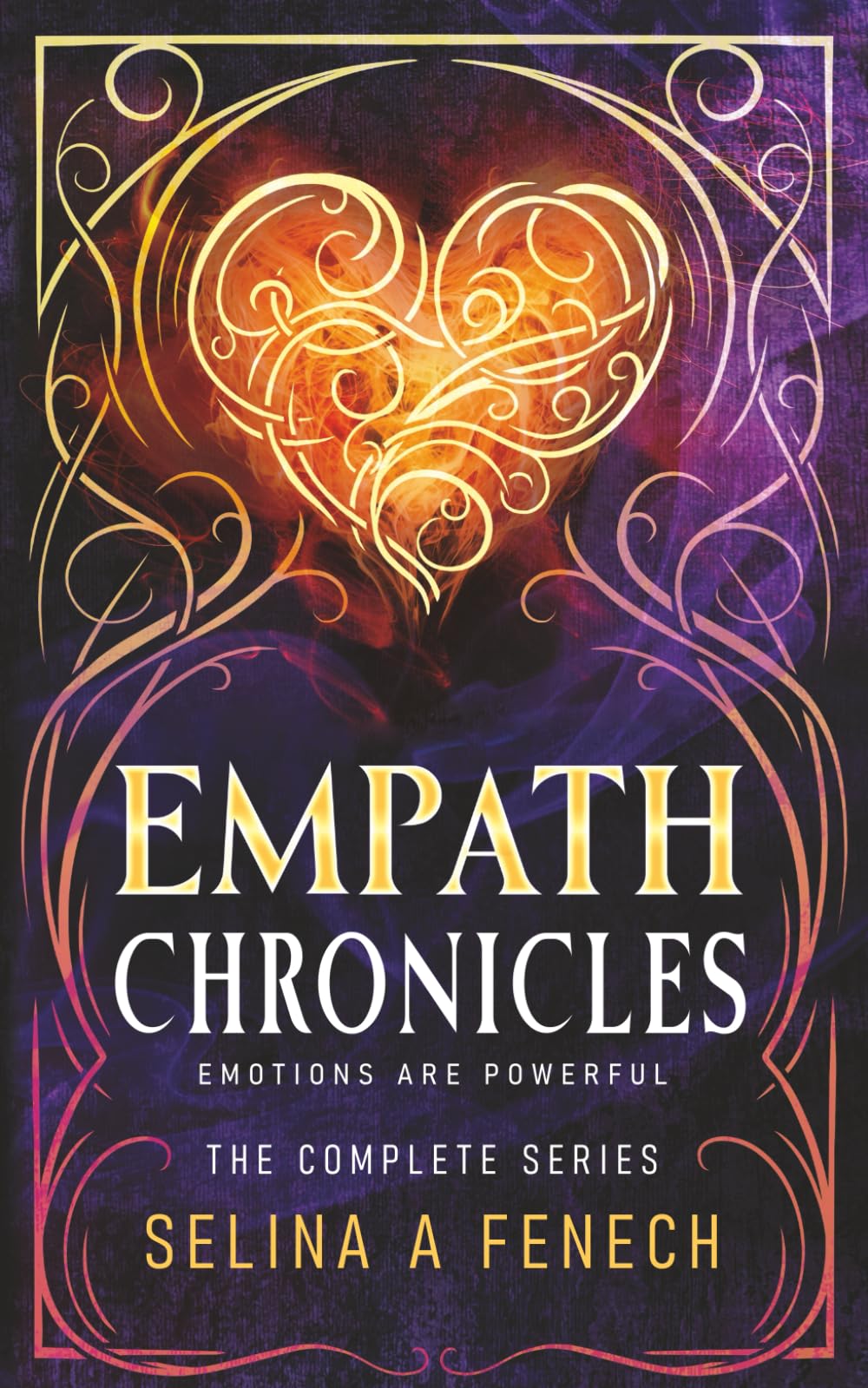 Empath Chronicles - Series Omnibus 1-3: Complete Young Adult Paranormal Superhero Romance Series (Empath Chronicles - Young Adult Paranormal Superhero Romance)