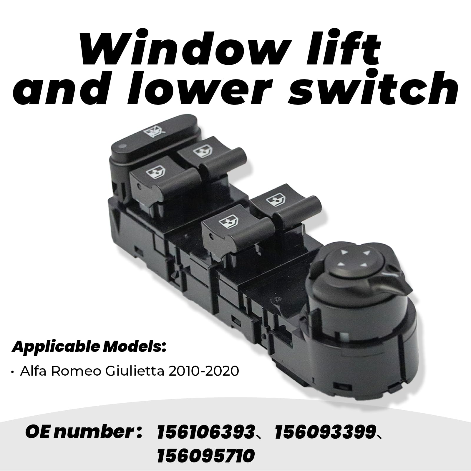 Interruttore alzacristalli per Al-fa R0me0 Giulietta 2010-2020 Interruttore elettrico per finestra principale 156106393 156093399 156095710