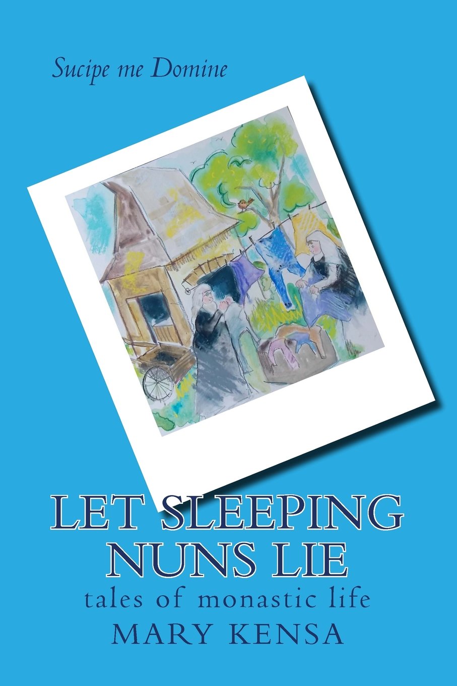 Let Sleeping Nuns Lie