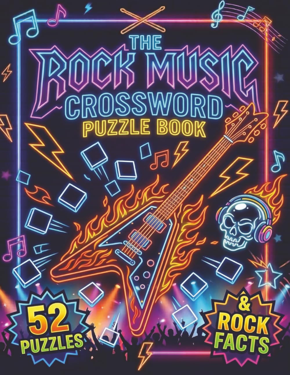The Rock Music Crossword Puzzle Book: The Ultimate Classic Rock Puzzle Book for Adults and Teens: 52 Crosswords Spanning the 70s, 80s, 90s, and 2000s
