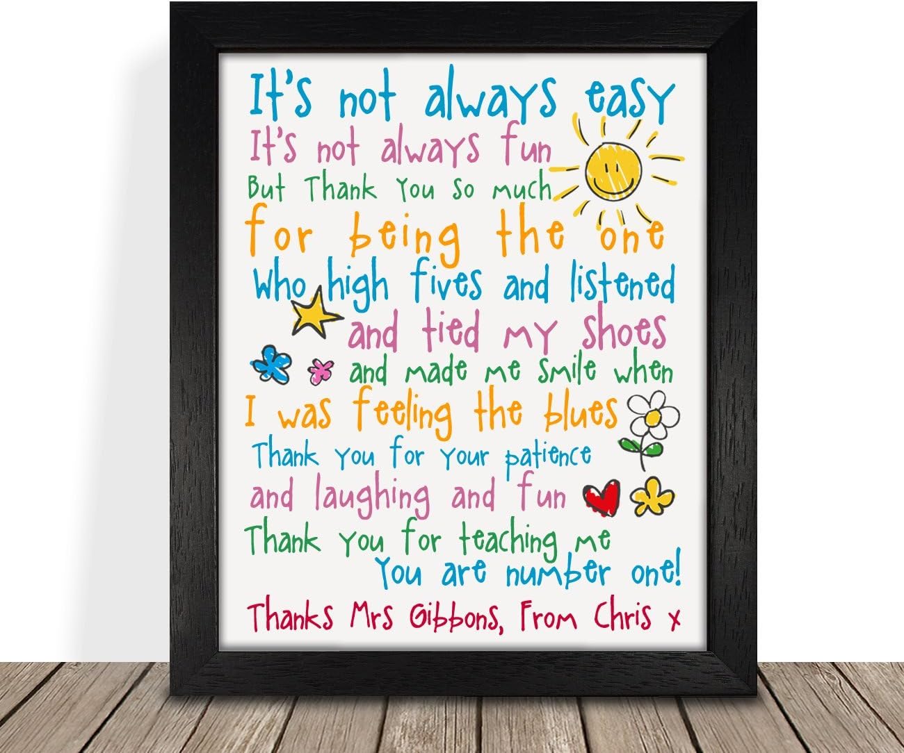 Personalised Presents Gifts For Teachers Leaving Christmas Xmas End Of Year/Term Gifts From Nursery Kids Girls Boys Rhymes Poem It'S Not Always Easy It'S Not Always Fun Framed Prints Posters