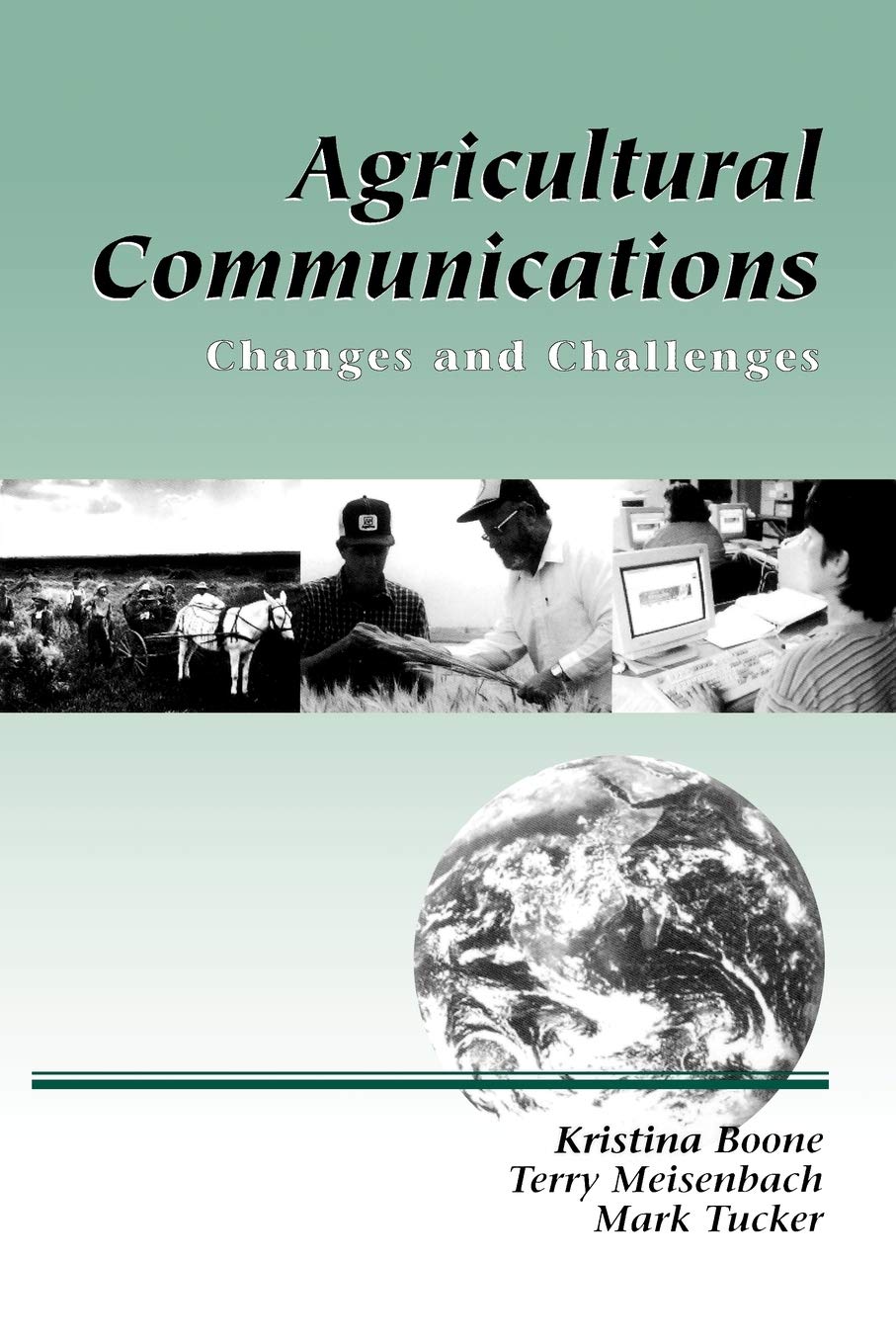 Agricultural Communications: Changes and Challenges