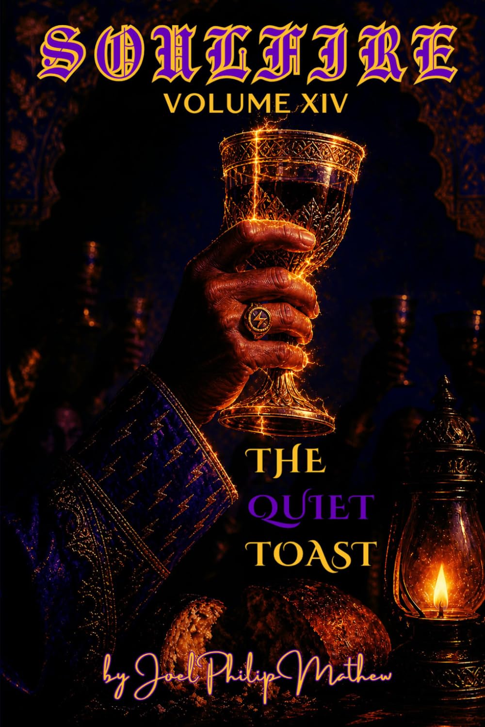 Soulfire: Volume XIV: The Quiet Toast