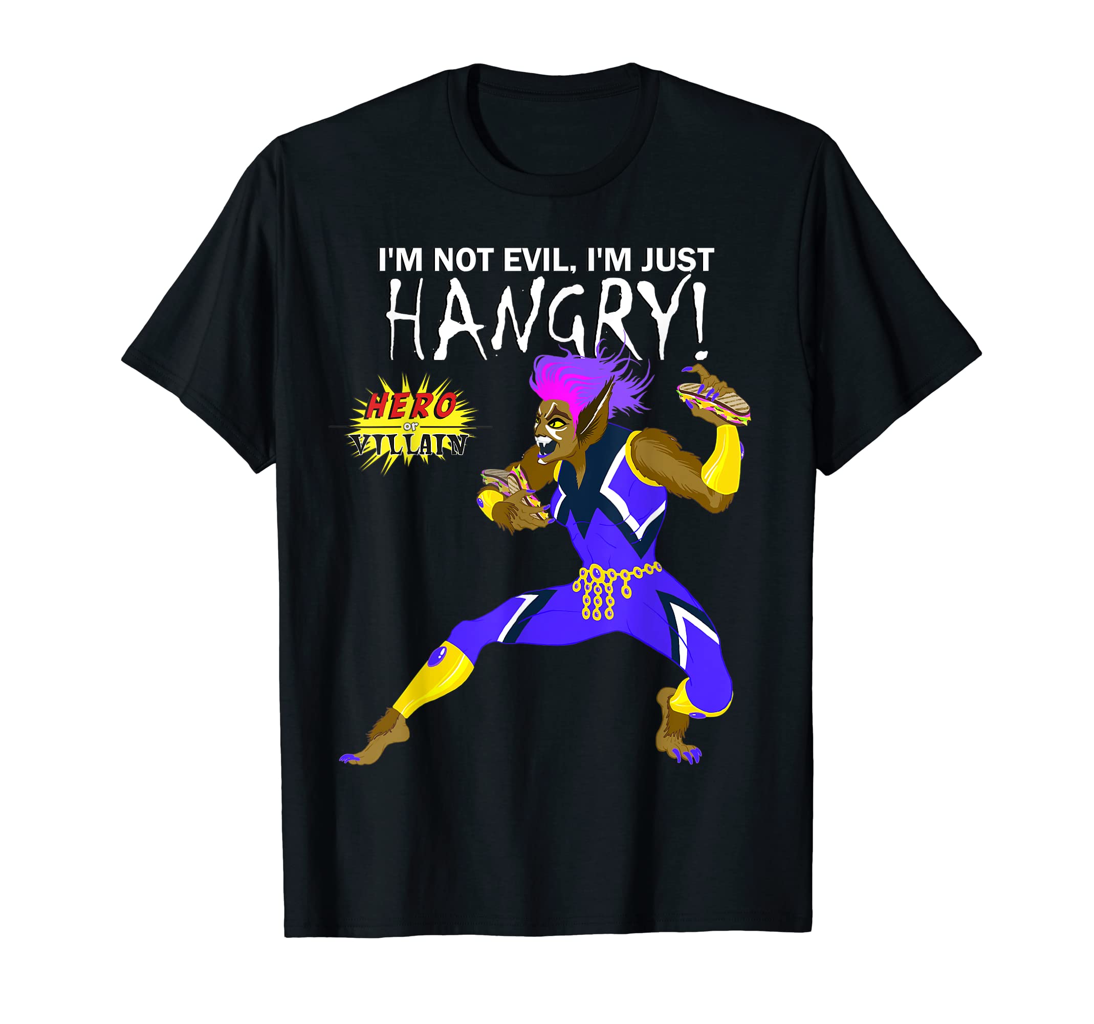 Hero Or VillainHangry Tee T-Shirt