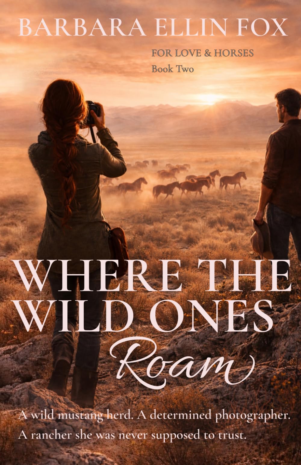 Where the Wild Ones Roam (For Love & Horses)