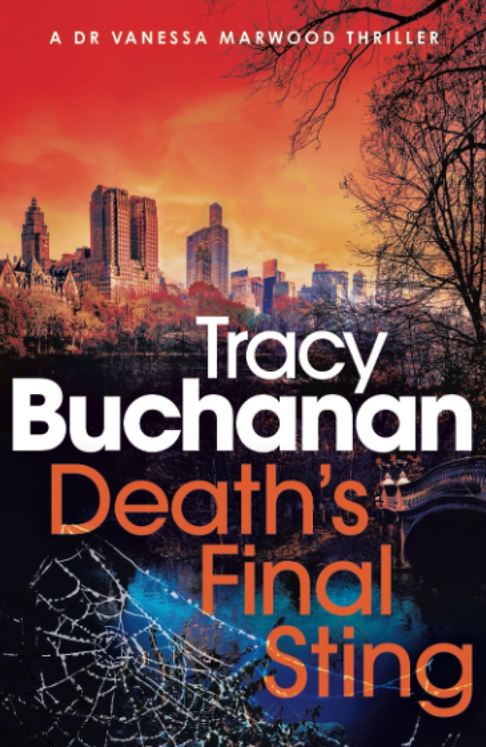 Death's Final Sting: An absolutely gripping and addictive crime thriller: The BRAND NEW absolutely gripping and unputdownable crime thriller by Tracy Buchanan! (Dr Vanessa Marwood Crime Thrillers)