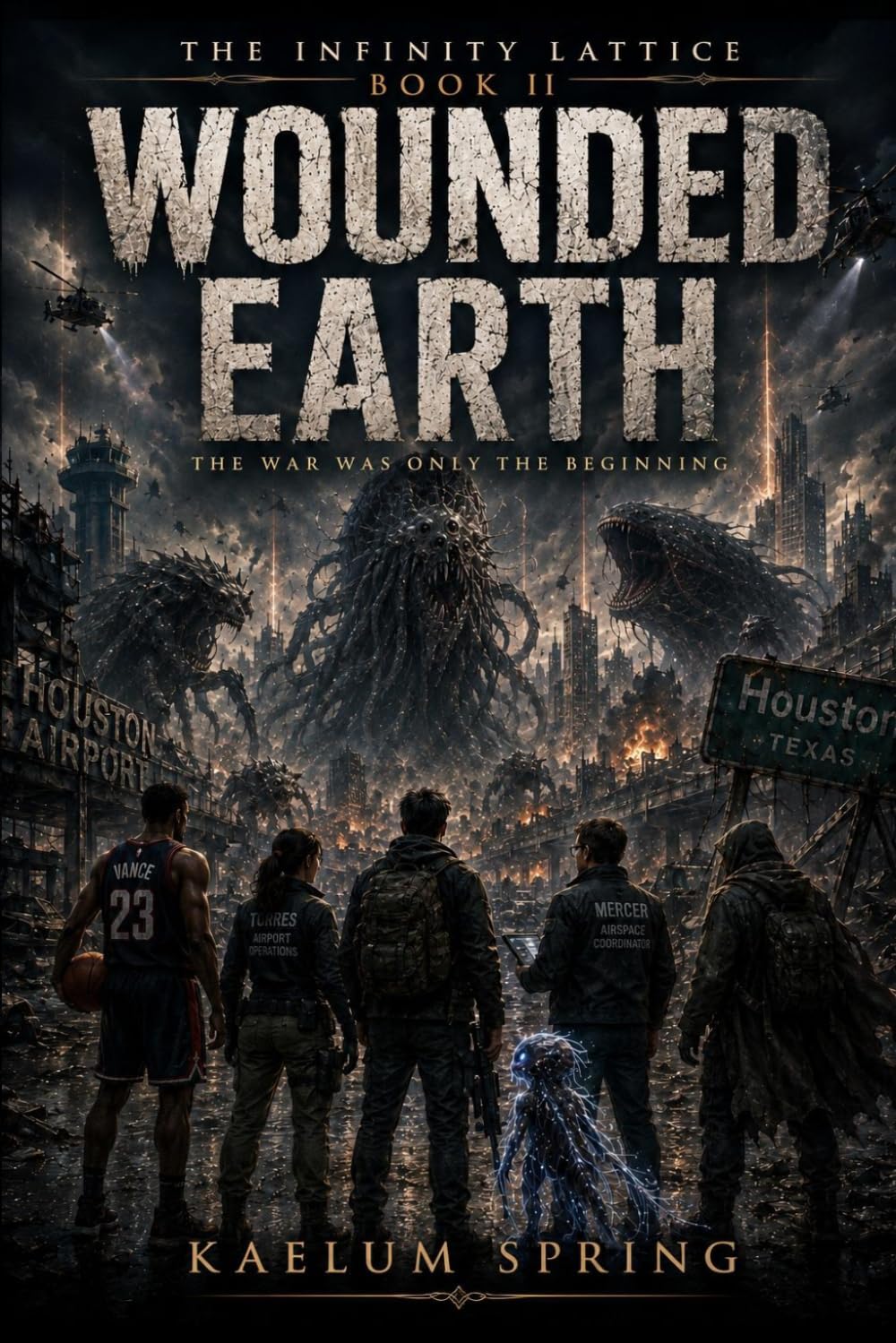 Spectral Realms: Wounded Earth (THE INFINITY LATTICE)