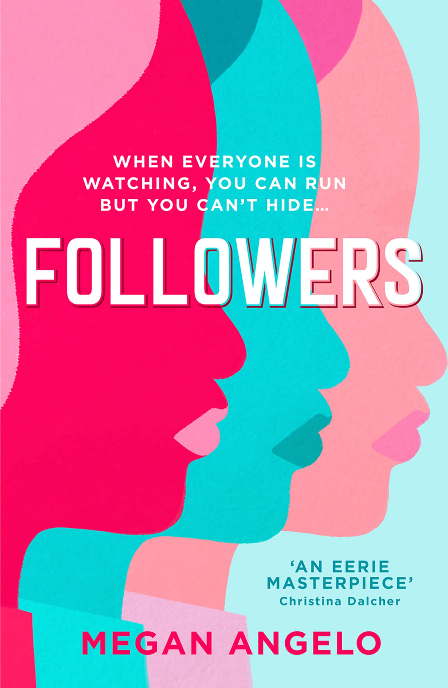 Followers: the gripping dystopian thriller that everyone’s talking about in 2020!