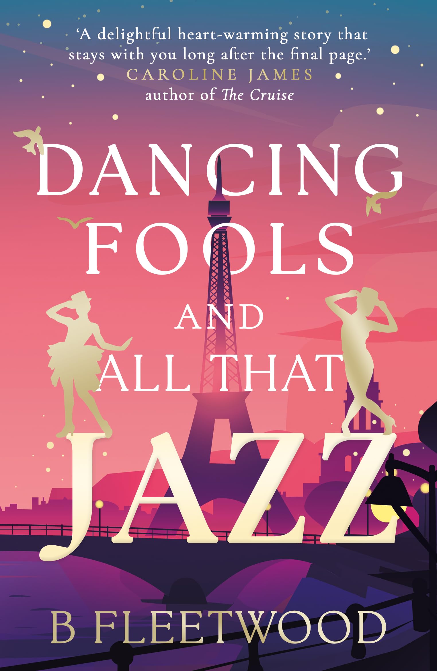 Dancing Fools and All That Jazz by B Fleetwood - 9781835742440