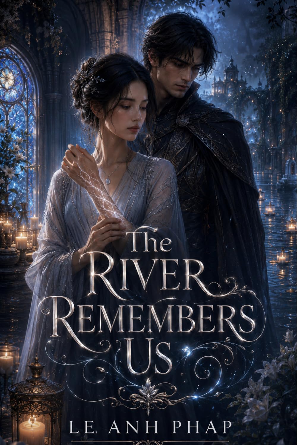The River Remembers Us: A haunting fantasy romance of resurrection, memory, and a love that refuses to die.