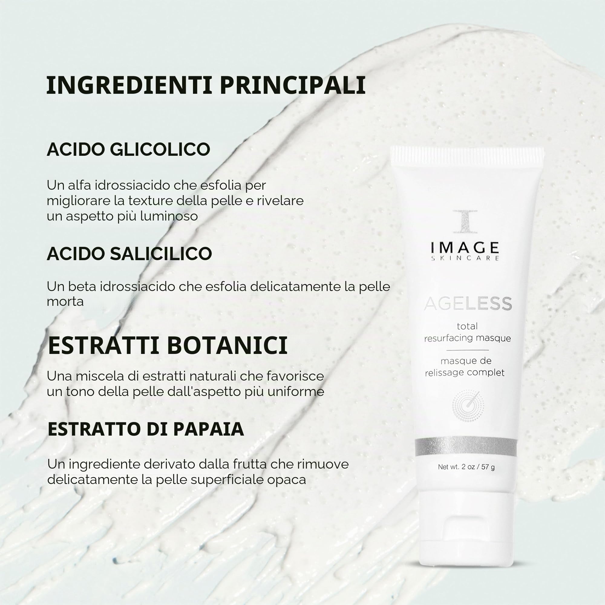 Image Skincare | Maschera Antiage, Illuminante, Antimacchie | Con Effetto Scrub | Formulazione rimpolpante | Ageless Total Resurfacing Masque | 57 Ml