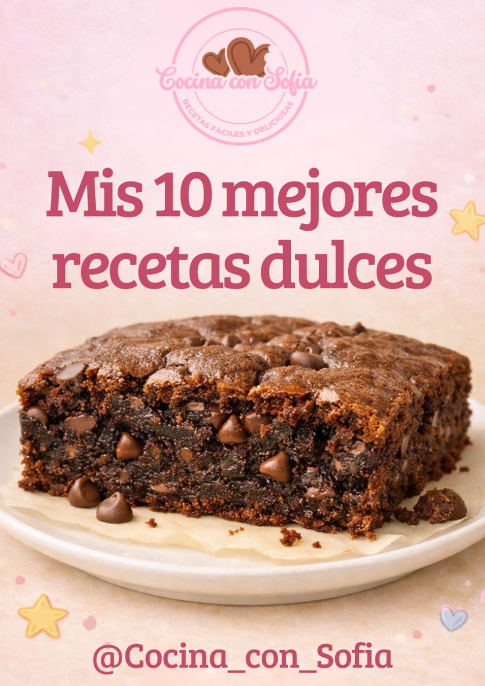 Mis 10 mejores recetas dulces