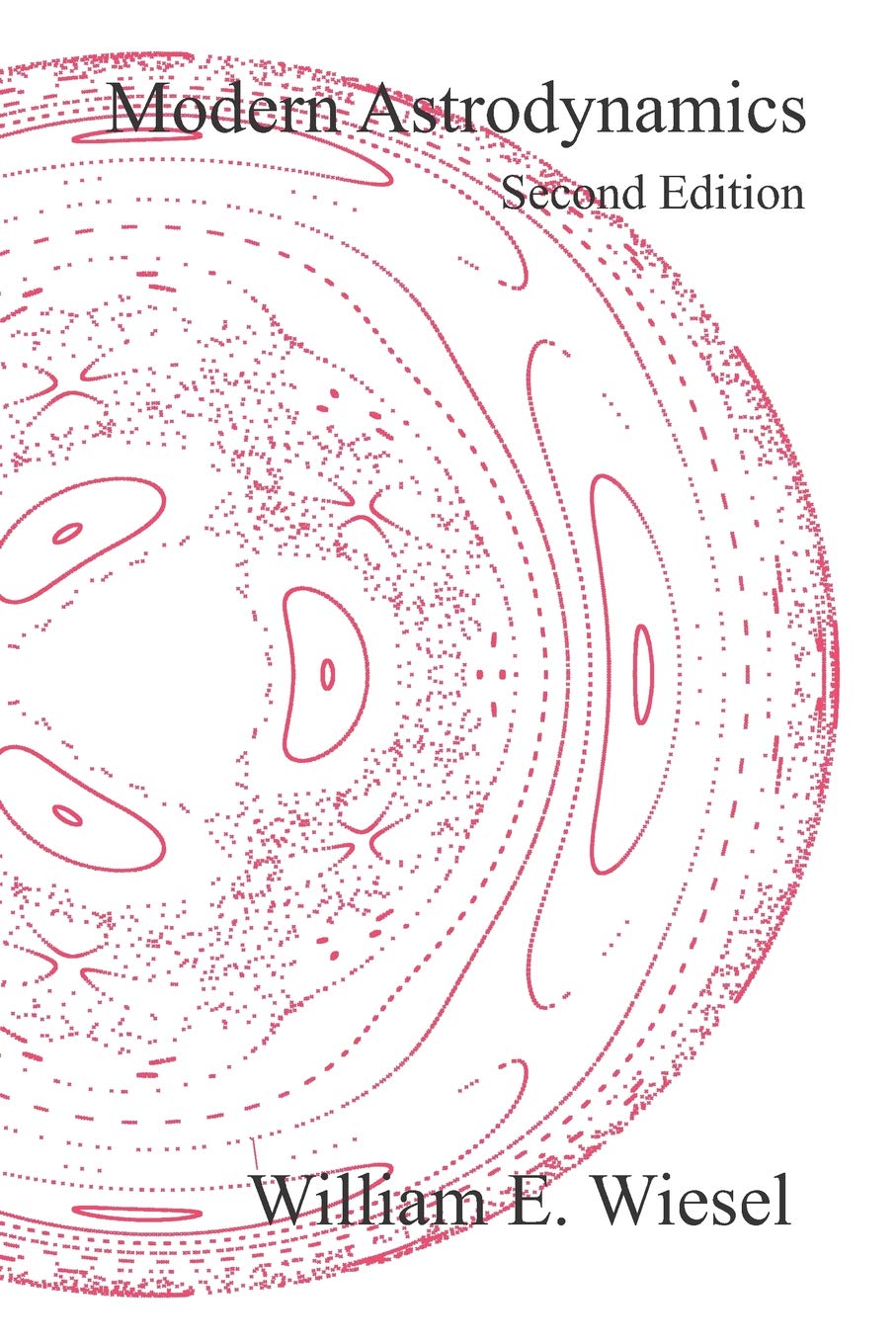 CREATESPACE Modern Astrodynamics: Second Edition