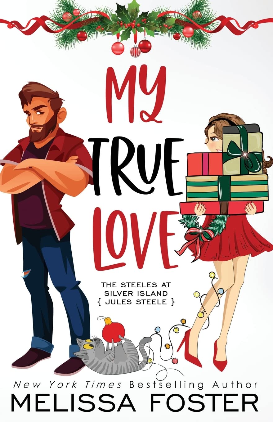 My True Love (Holiday Edition): 2 (The Steeles at Silver Island)
