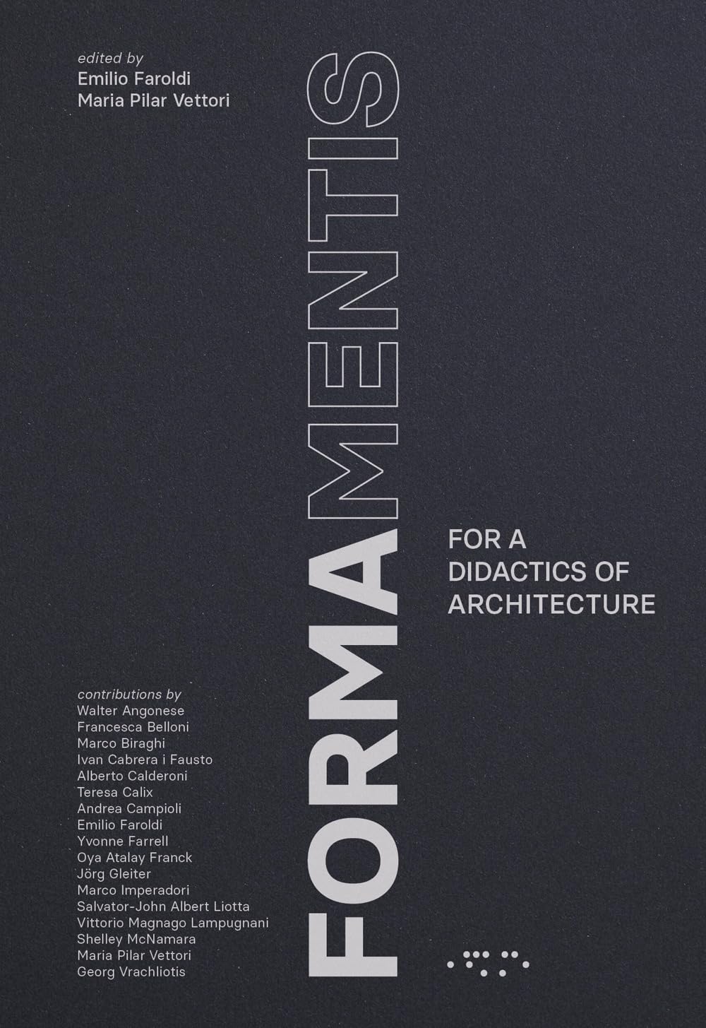 Formamentis for a didactics of architecture manuel théorie livre