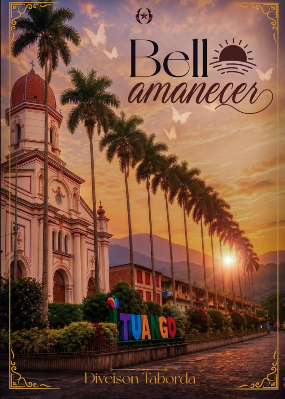 Bello amanecer (Colección Dorada Editorial c.a)