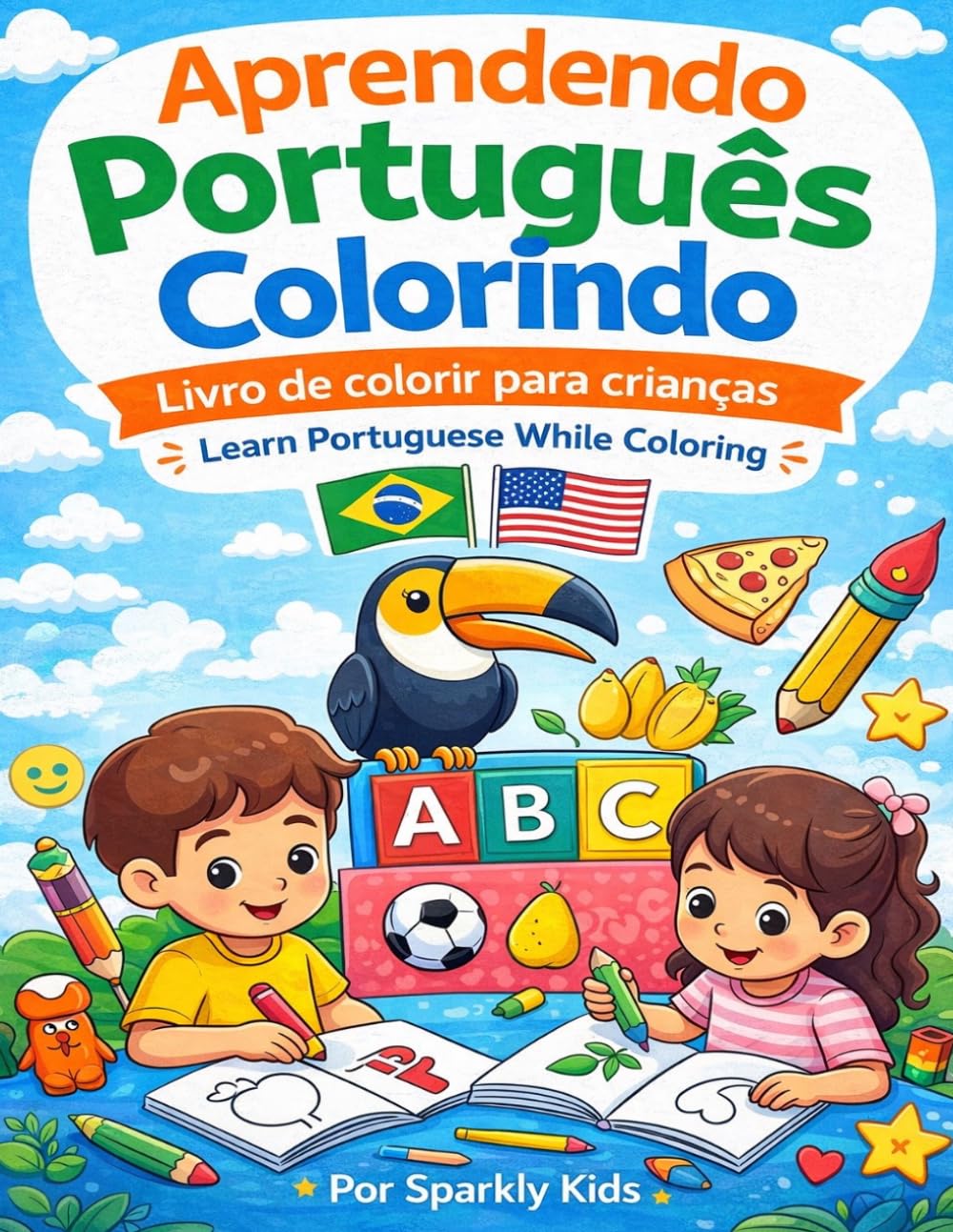 Aprendendo Português Colorindo: Livro de colorir para crianças com palavras em português e desenhos divertidos