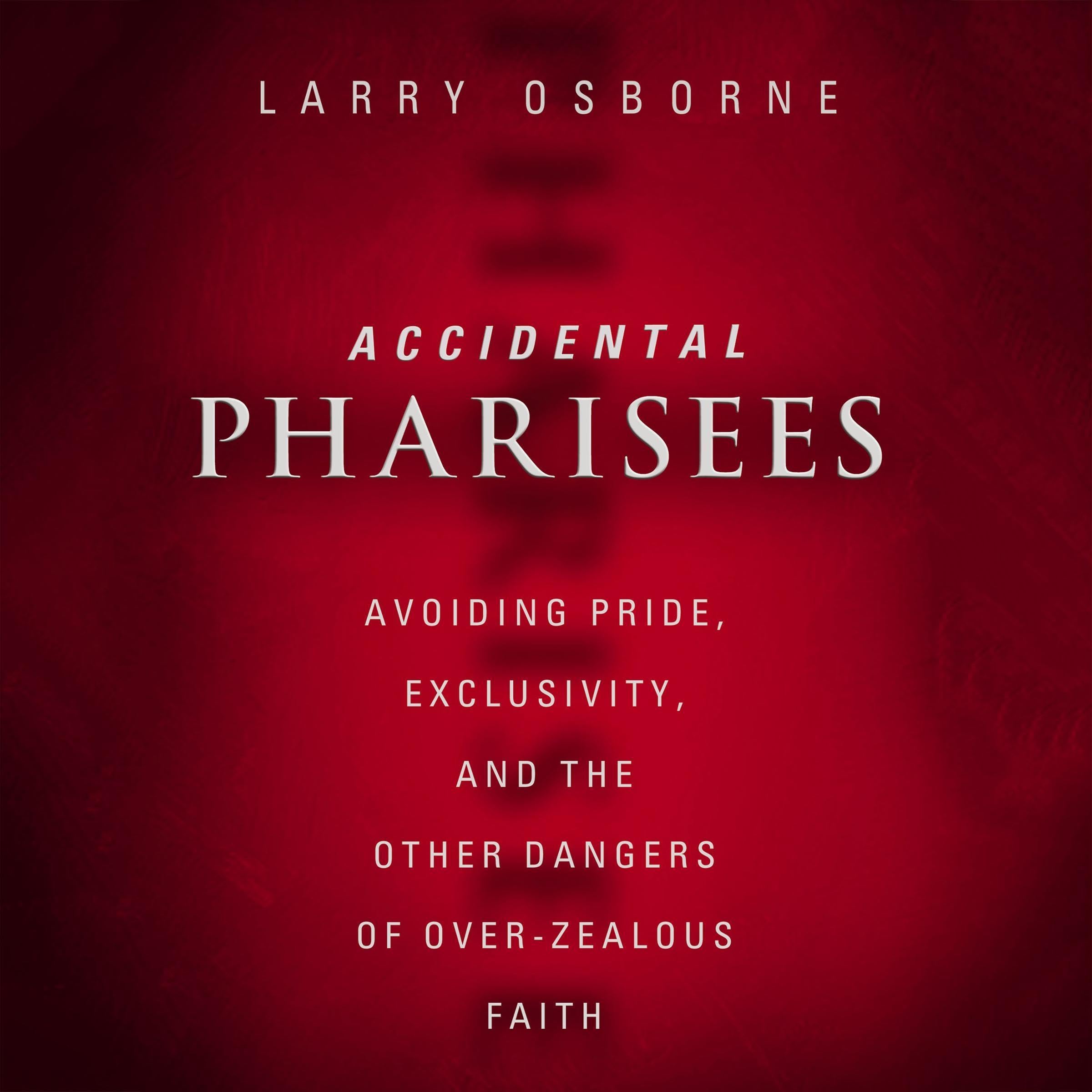 Cover art for Accidental Pharisees