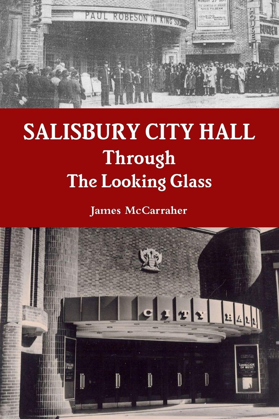 Salisbury City Hall - Through The Looking Glass