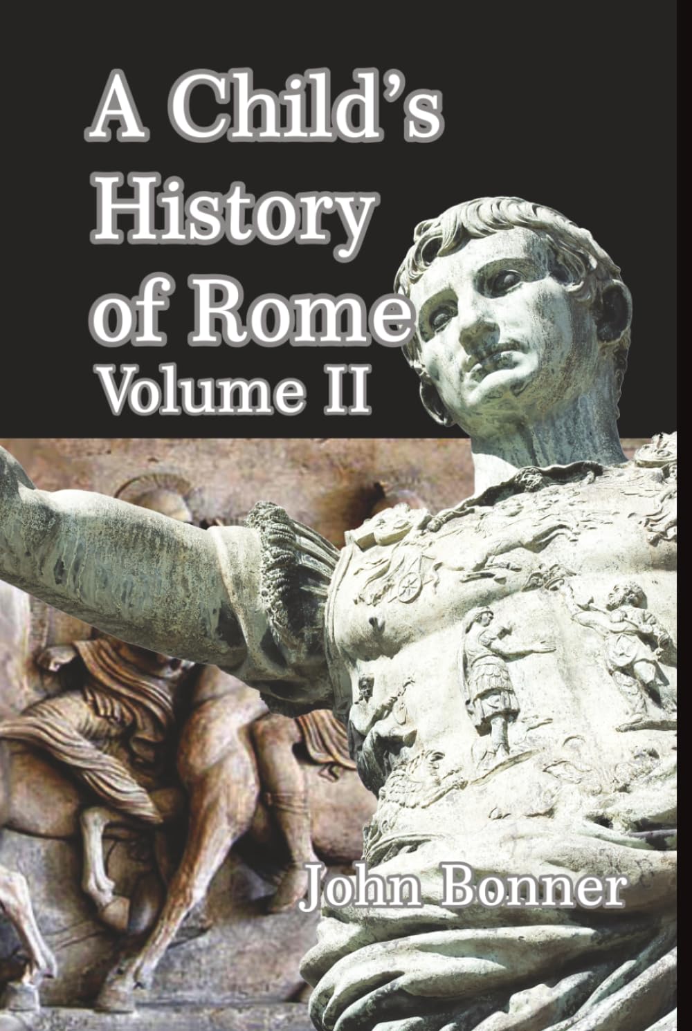 A Child’s History of Rome Volume II