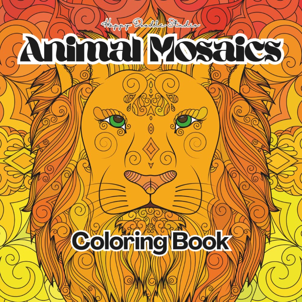 Animal Mosaics: Coloring Book