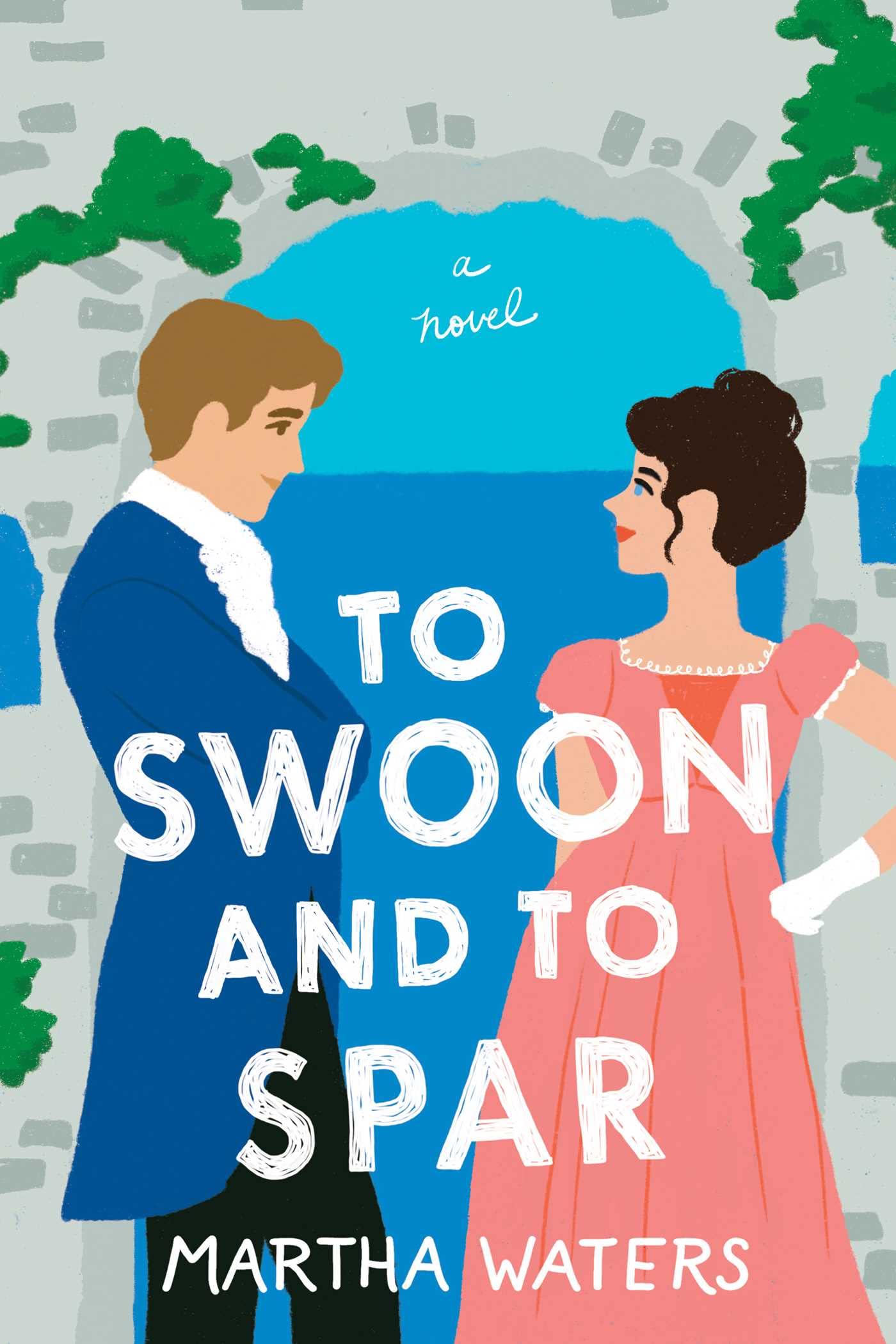 To Swoon and to Spar: A Novel (Volume 4) (The Regency Vows)