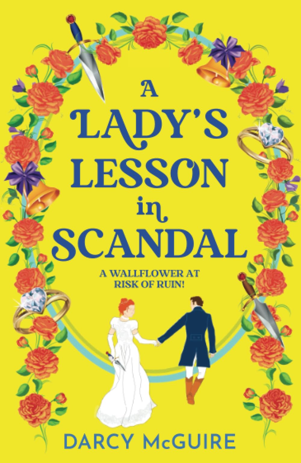 A Lady's Lesson in Scandal: A spicy, thrilling, historical romance from Darcy McGuire - Meet the DEADLY DAMSELS! (The Queen's Deadly Damsels, 2)